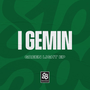 Green Light - EP dari I Gemin
