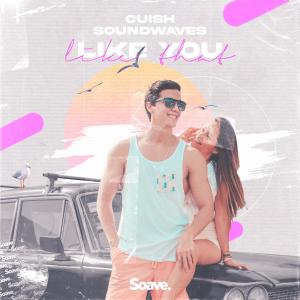收聽Cuish的Like You Like That歌詞歌曲
