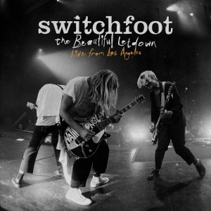 Switchfoot的專輯The Beautiful Letdown - Live from Los Angeles