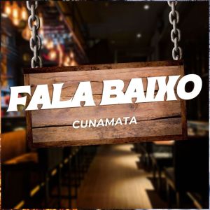 Cunamata的專輯Fala Baixo