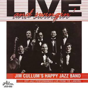 Jim Cullum's Happy Jazz Band的專輯Live and Swingin' - Hot Jazz Performances Live from the Landing