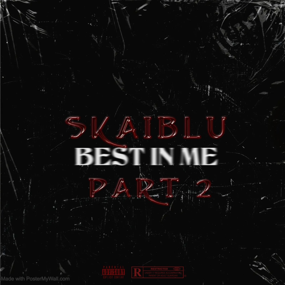 BEST IN ME, Pt. 2 (Explicit)