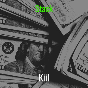 Album Stack (Explicit) from kiil