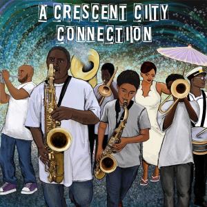 Album A Crescent City Connection oleh Orlando Gilbert