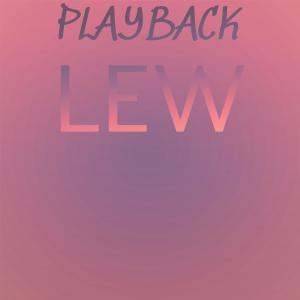 Various的专辑Playback Lew