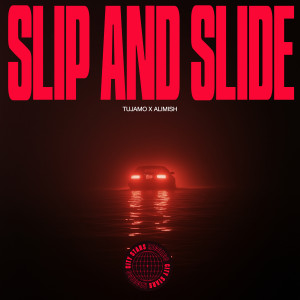 อัลบัม Slip And Slide ศิลปิน Tujamo