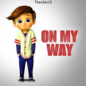 Album On My Way from The TaanSain