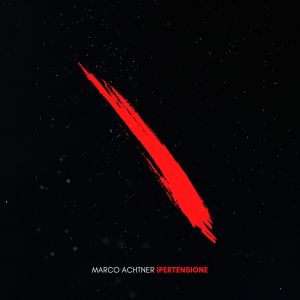 Listen to Ipertensione (Io ho te) song with lyrics from Marco Achtner