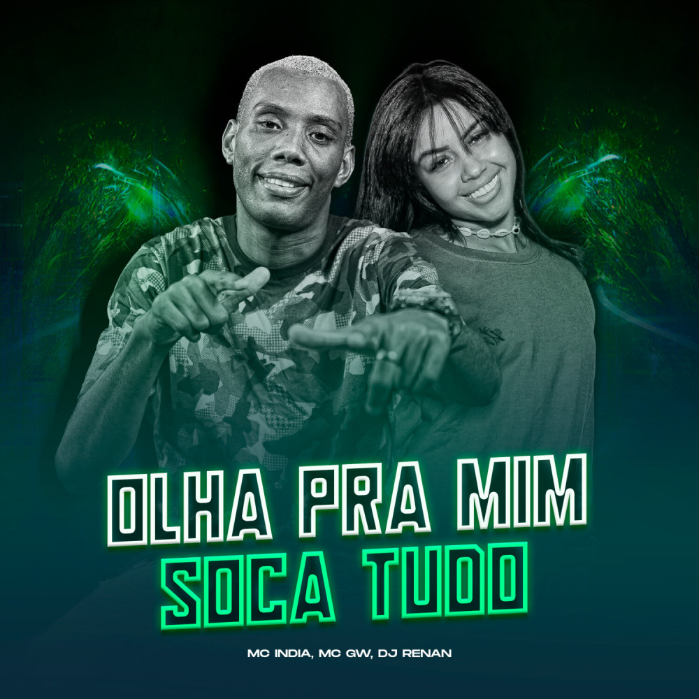 Olha Pra Mim - Soca Tudo (Explicit)