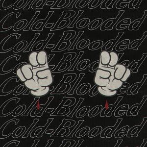 ดาวน์โหลดและฟังเพลง Cold-Blooded พร้อมเนื้อเพลงจาก Zayde Wølf