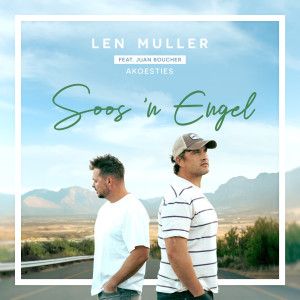 收聽Len Muller的Soos 'n Engel (Akoesties)歌詞歌曲