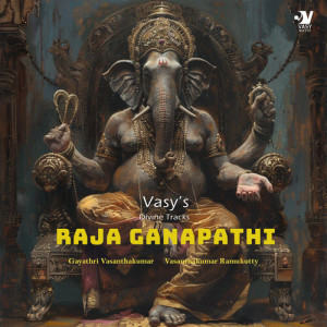 Listen to Raja Ganapathi (Original Soundtrack) song with lyrics from Gayathri Vasanthakumar