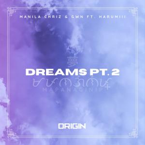 的专辑Dreams Pt. 2 (feat. Harumiii)