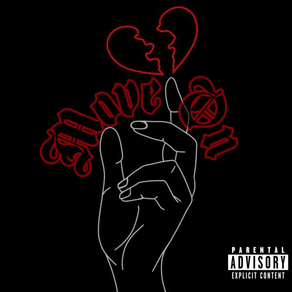 Move On (feat. Munchies) (Explicit)