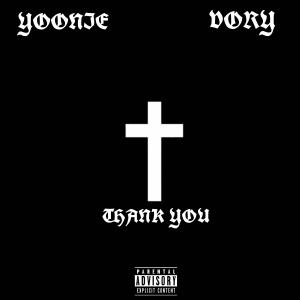 THANK YOU (feat. Vory) (Explicit)