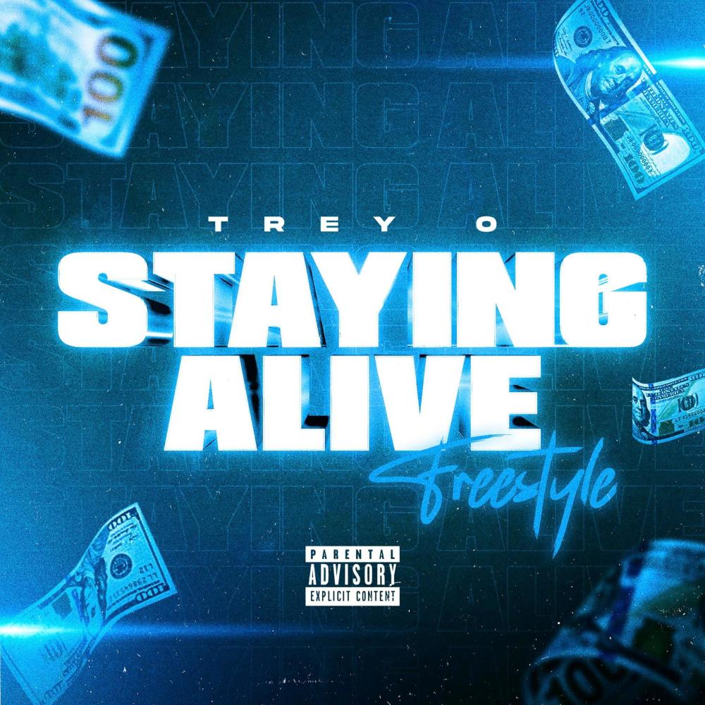 Staying alive Freestyle (Explicit)