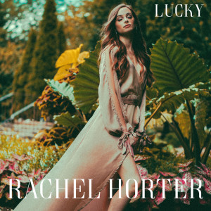 收听Rachel Horter的When Love Takes You In歌词歌曲