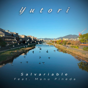 อัลบัม Yutori ศิลปิน Salvariable