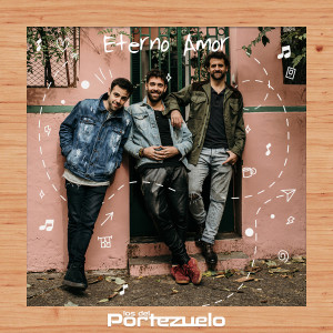 ดาวน์โหลดและฟังเพลง Eterno Amor พร้อมเนื้อเพลงจาก Los del Portezuelo