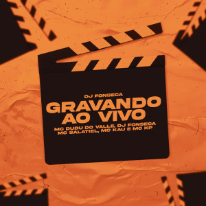 Album Gravando Ao Vivo (Explicit) from 