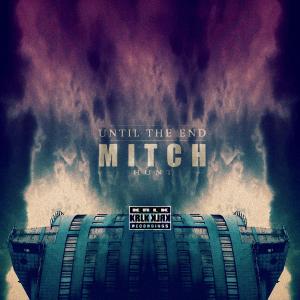 收聽Mitch Hunt的Until The End歌詞歌曲