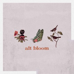 อัลบัม Return of the Bloom ศิลปิน Alt Bloom