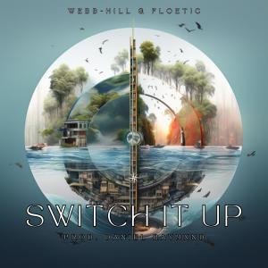 Daniel Raymxnd的专辑Switch It Up (Explicit)