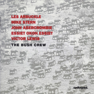 Album The Bush Crew from John Abercrombie