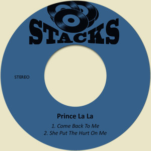 อัลบัม Come Back to Me ศิลปิน Prince La La