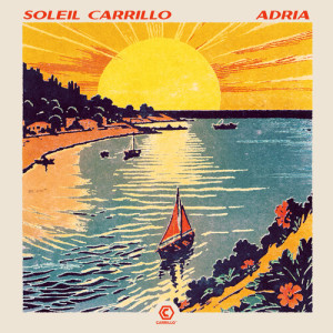 อัลบัม Adria ศิลปิน Soleil Carrillo