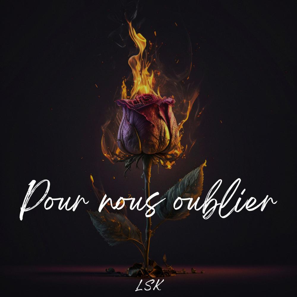 Pour nous oublier