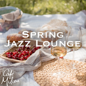 Album Spring Jazz Lounge from Various   Artists