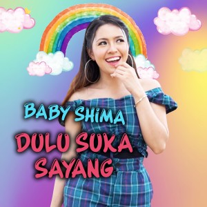Baby Shima Baru Lagu Lyrics Muat Turun Baby Shima Mp3 Lagu Lagu Baru Percuma Online