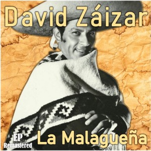 David Zaizar的專輯La Malagueña (Remastered)