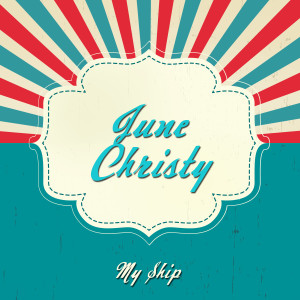 ดาวน์โหลดและฟังเพลง Imagination พร้อมเนื้อเพลงจาก June Christy