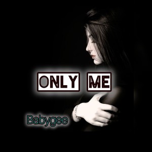 Album Only me from Babygee