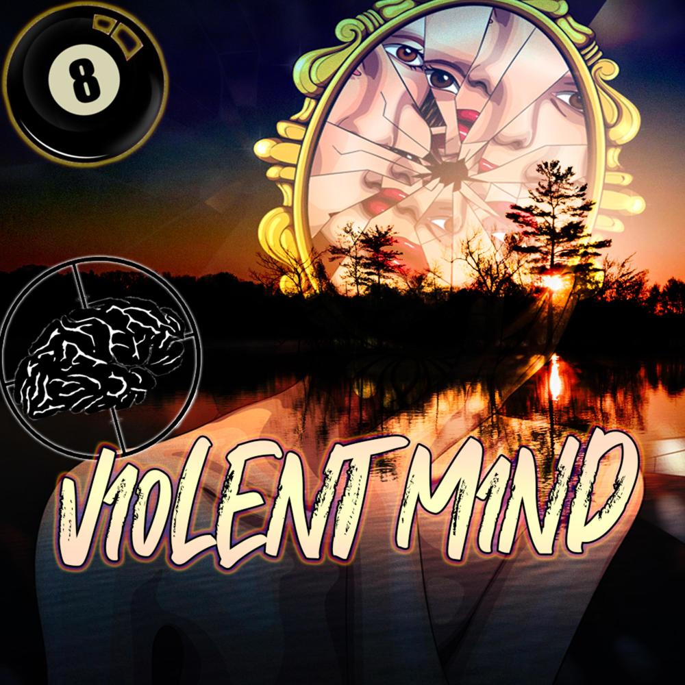 vi0lent m1nd (Explicit)