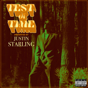 Justin Starling的專輯Test of Time