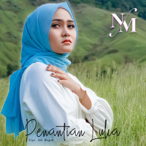 Listen to Penantian Luka song with lyrics from Nazia Marwiana