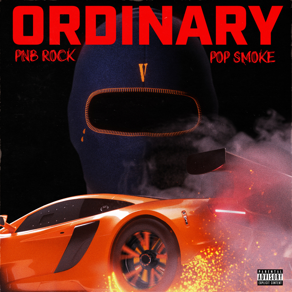 Ordinary (feat. Pop Smoke) (Explicit)