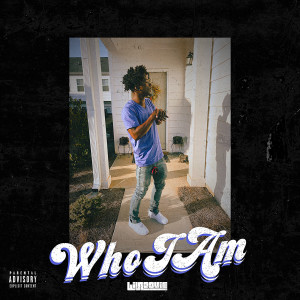 Lil Noovie的專輯Who I Am (Explicit)