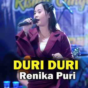 Duri Duri dari Renika Puri