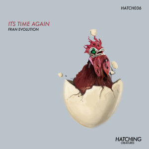 Listen to It's Time Again song with lyrics from Fran Evolution