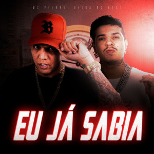 Veiga no Beat的專輯Eu Já Sabia (Explicit)