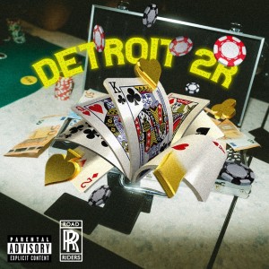 Donka的專輯Detroit 2R (Explicit)