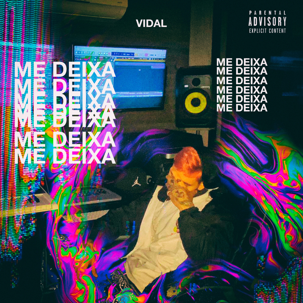 Me deixa (Explicit)