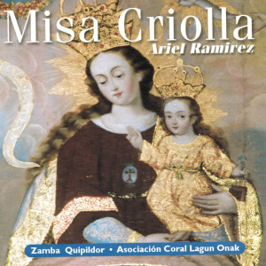 Ariel Ramírez的專輯Misa Criolla