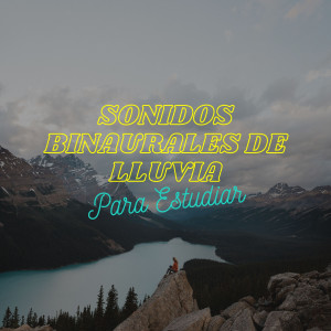 Album Sonidos Binaurales De Lluvia Para Estudiar from Ondas cerebrales binaurales