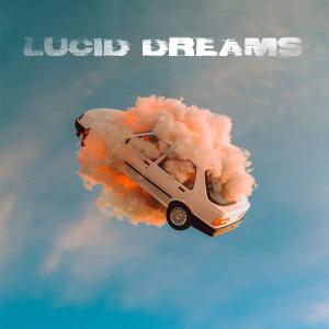 LUCID DREAMS (Explicit)