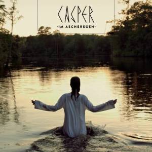 ดาวน์โหลดและฟังเพลง Im Ascheregen พร้อมเนื้อเพลงจาก Casper